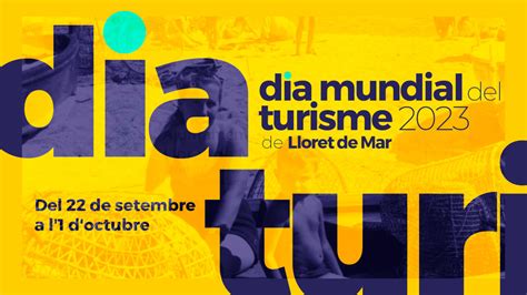 Dia Mundial Del Turismo Tickets Lloret De Mar