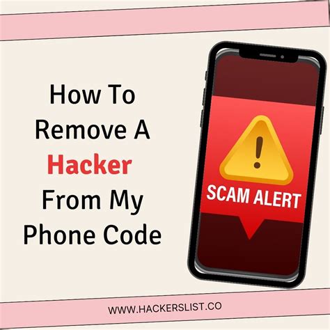 How To Remove A Hacker From My Phone Code A Guide To Elimi Flickr