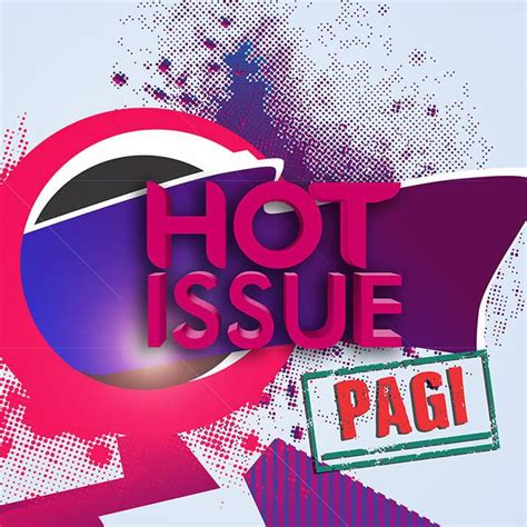 Hot Issue Mei Episode Lengkap Terbaru Vidio