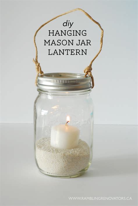 Hanging Mason Jar Lantern Rambling Renovators