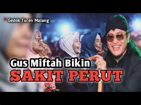 Gus Miftah Bikin Sakit Perut Live Lapangan Desa Gedok Kulon Turen