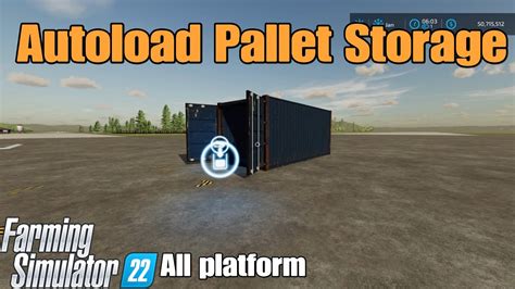 Autoload Pallet Storage Fs Mod For All Platforms Youtube