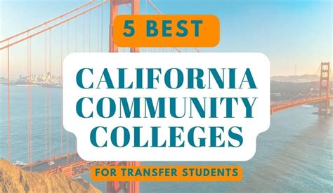 5 Best Community Colleges in California for Transfer Students – California Transfer Support Network