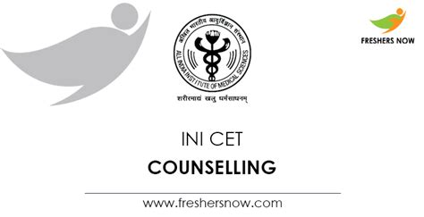 Ini Cet Counselling 2023 Open Round Registration Started Schedule