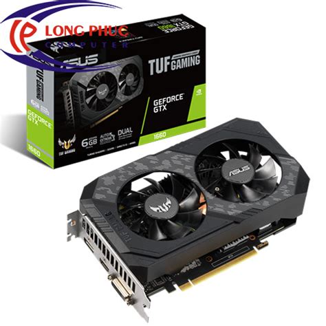 Vga Asus Tuf Gtx1660s O6g Gaming Long PhÚc Computer