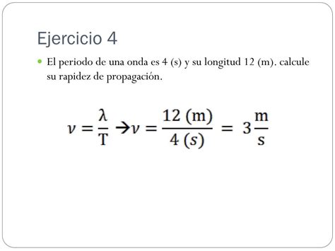 Ppt Calcular Frecuencia Periodo Y Rapidez De Propagaci N De Una Onda