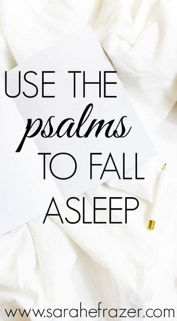 Psalms To Help You Fall Asleep Sarah E Frazer Psalms How To Fall