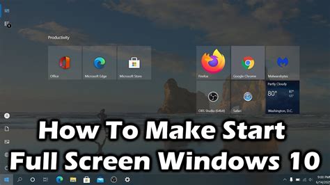 Make Start Full Screen Windows 10 Youtube