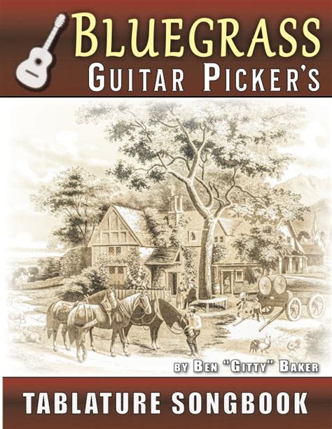 Bluegrass Picker S Guitar Tablature Songbook 50 Old Time Favorites Arranged For