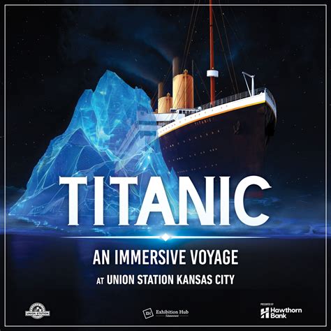 Titanic: An Immersive Voyage - Union Station