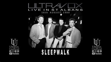 Ultravox Sleepwalk Live At St Albans City Hall On Th August