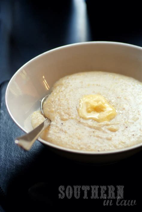 Southern In Law Back To Basics The Best Creamy Grits Recipe