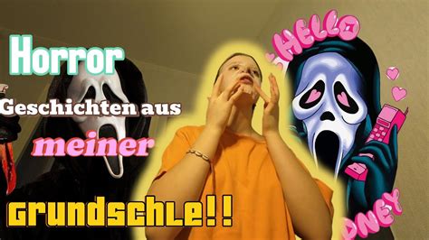 Horror Geschichten Aus Meiner Grundschule Gruselige Geschichten YouTube