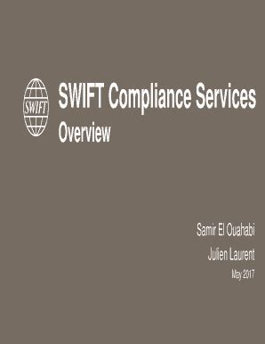 Fillable Online SWIFT Compliance Services Fax Email Print PdfFiller