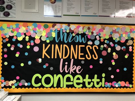 Throw Kindness Like Confetti Bulletin Board Artofit