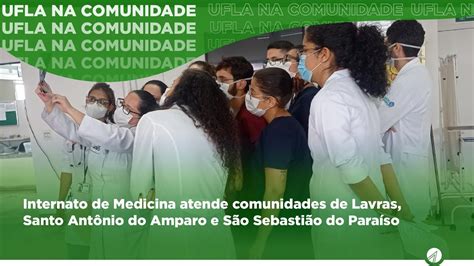 Internato de Medicina da UFLA contribui redes de saúde de Lavras e