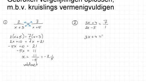 Gebroken Vergelijkingen Oplossen M B V Kruislings Vermenigvuldigen