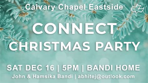 Connect Christmas Party — Calvary Chapel Eastside