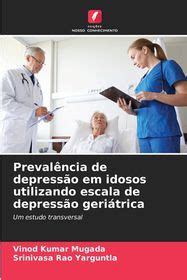 Prevalencia De Depressao Em Idosos Utilizando Escala De Depressao