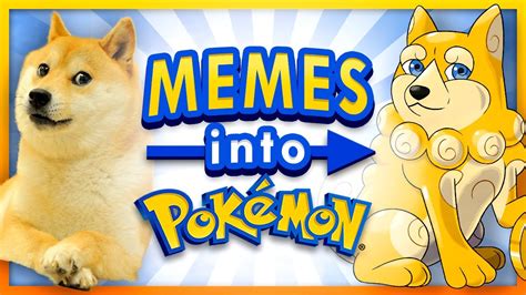 Turning Memes Into Pokemon YouTube