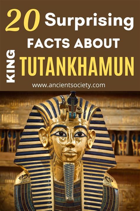 20 Surprising Facts About King Tutankhamun Tutankhamun Ancient