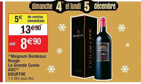 Promo Magnum Bordeaux Rouge La Grande Cuvée Aoc Dourthe chez Cora