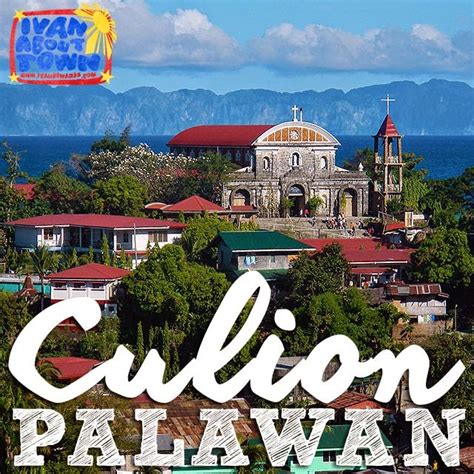 What to see in Culion, Palawan heritage town | Ivan About Town