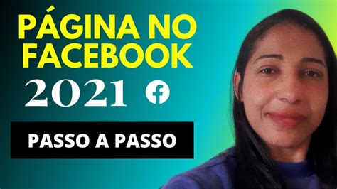 Como Criar Uma Pagina No Facebook Atualizada Passo A Passo Youtube