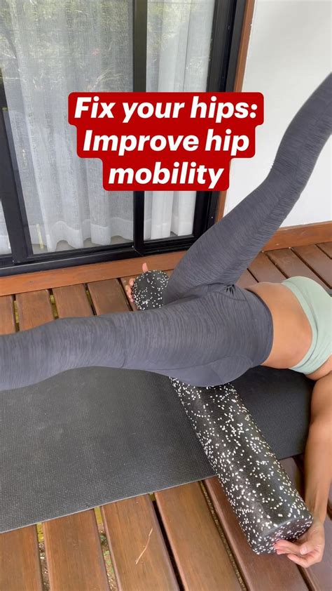 Fix Your Hips Improve Hip Mobility Flexibility Workout Hip Workout