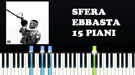 Sfera Ebbasta 15 Piani Piano Tutorial YouTube