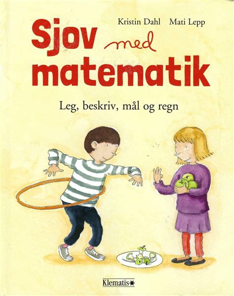 Sjov med matematik Leg beskriv mål og regn Antikvariat Horsnæs