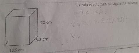 Solved Calcula El Volumen De Siguiente Prisma Math