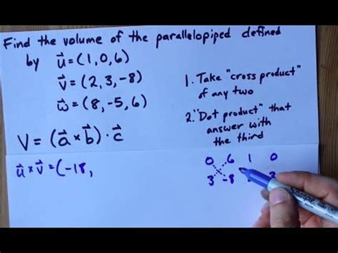 Calculate The Volume Of A Parallelopiped Given Three Vectors YouTube