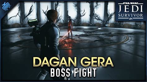 Star Wars Jedi Survivor Dagan Gera Boss Fight YouTube