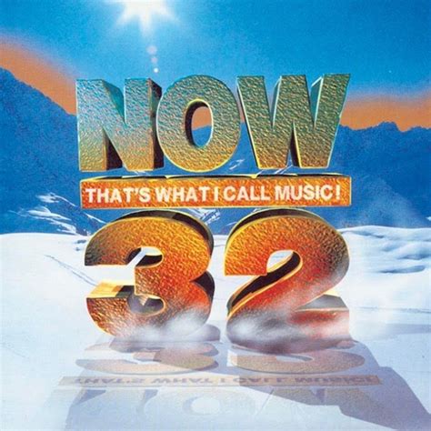 Now That S What I Call Music 32 UK 1995 Now That S What I Call