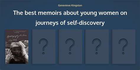 The Best Memoirs About Young Women On Journeys Of Self Discovery