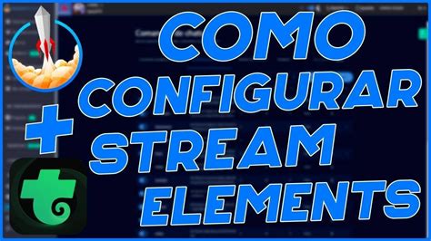 Como Configurar Las Alertas Y Overlays En Streamelements Para Trovo