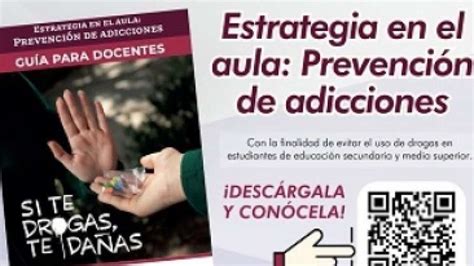 Llega Estrategia En El Aula Prevenci N De Adicciones A Oaxaca