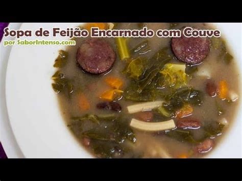 Sopa De Feij O Encarnado Couve Youtube