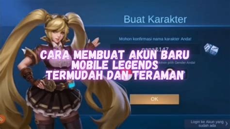 Cara Membuat Akun Baru Di Mobile Legends Paling Mudah Dan Aman Calegpedia