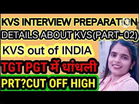 About KVS Part 02 TGT And PGT Scam PRT Cut Off No Of KVS Out Of