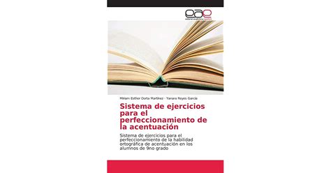 Sistema De Ejercicios Para El Perfeccionamiento De La Acentuaci N