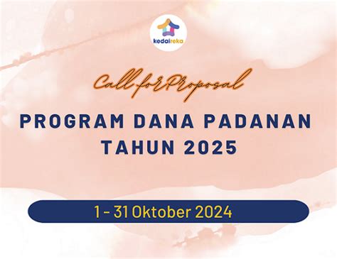 Call For Proposal Program Dana Padanan Tahun