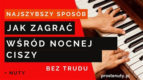 Jak zagrać Wśród nocnej ciszy na keyboardzie YouTube