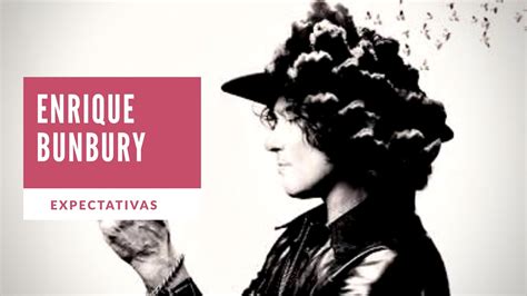 Enrique Bunbury un héroe con expectativas YouTube