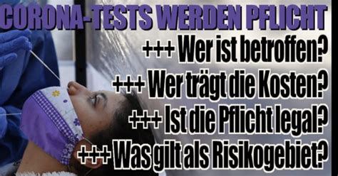 Coronavirus Tests werden Pflicht Bund übernimmt Kosten alle