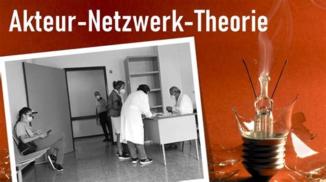 Akteur Netzwerk Theorie Youtube