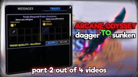 Trading From A Dagger To A Sunken Sword Part Arcane Odyssey Youtube