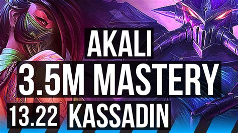 AKALI Vs KASSADIN MID 3 5M Mastery 1300 Games Legendary 15 3 7