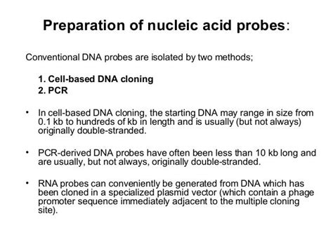 Nucleic Acid Probes & hybridization